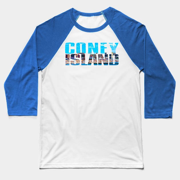 Coney Island Beach Text Baseball T-Shirt by bpcreate